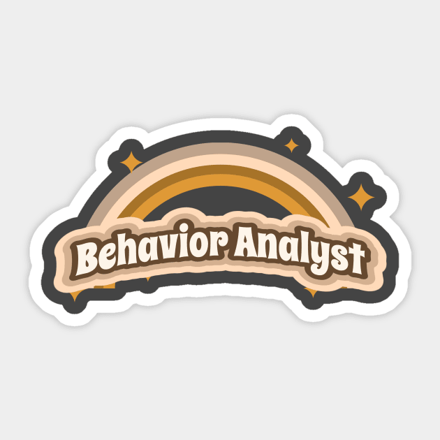 Behavior Analyst apparel or gift for every BA, BCBA or ABA Therapy student. Behavior Analyst appreciation gift Sticker by The Mellow Cats Studio